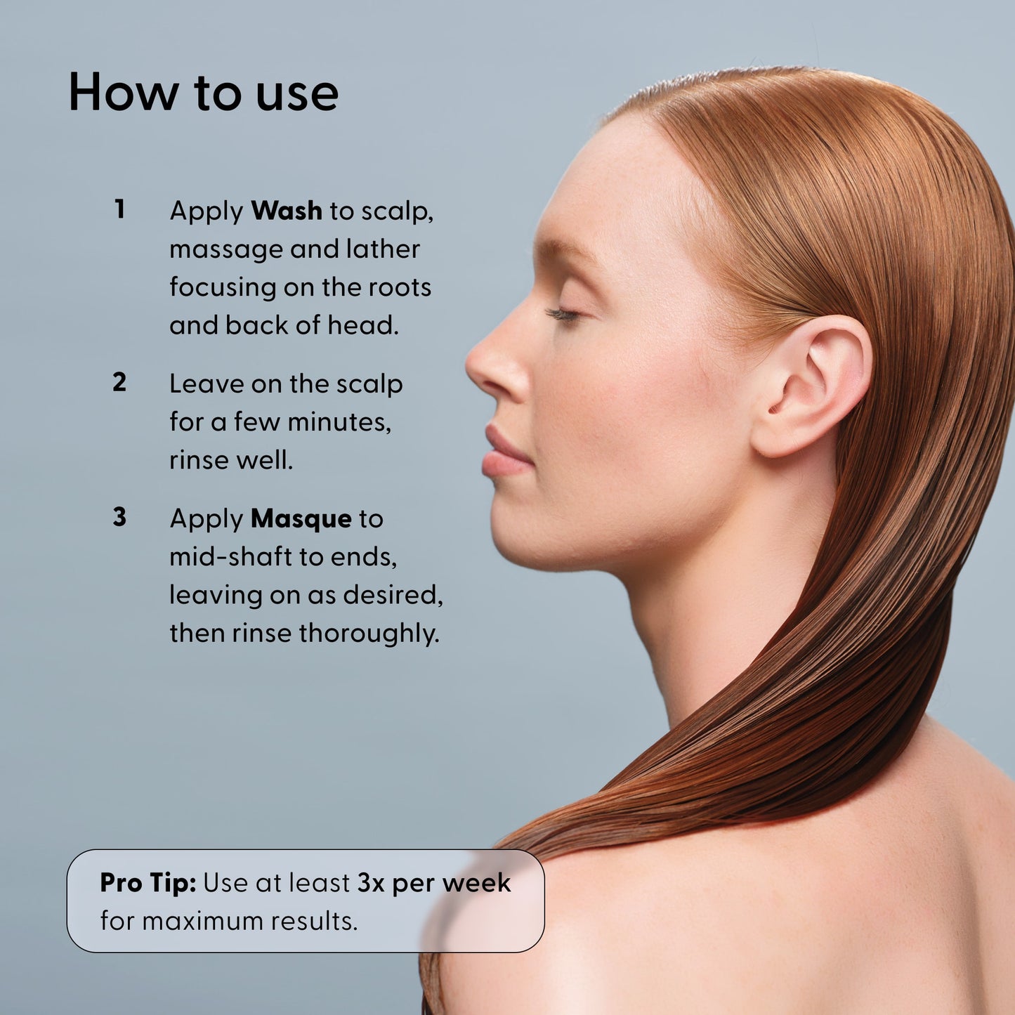 A woman with smooth, straight, brown hair is shown in profile. Instructions beside her explain how to use hair wash and masque products—such as Arey’s The Deep Treatment Duo—with a pro tip to use them at least three times per week for best results and to help delay greys.