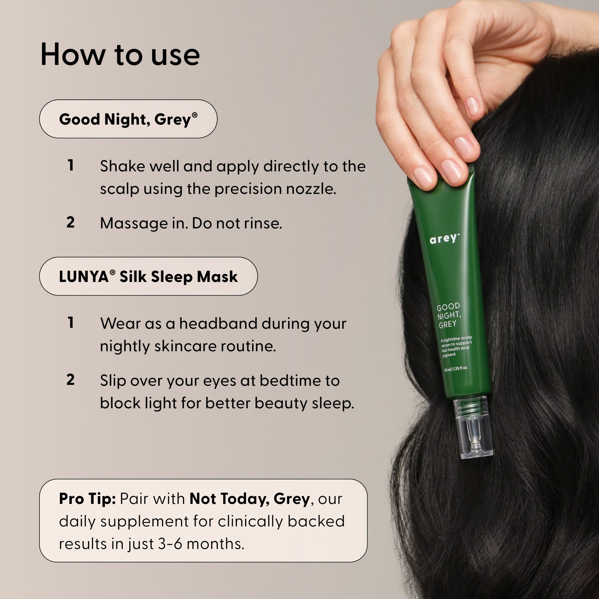 A hand holds a green tube labeled Arey Good Night, Grey next to dark hair. Instructions on how to use The Beauty Sleep Duo by Arey—including the overnight scalp serum for optimal hair wellness and a silk sleep mask—are listed on a beige background.