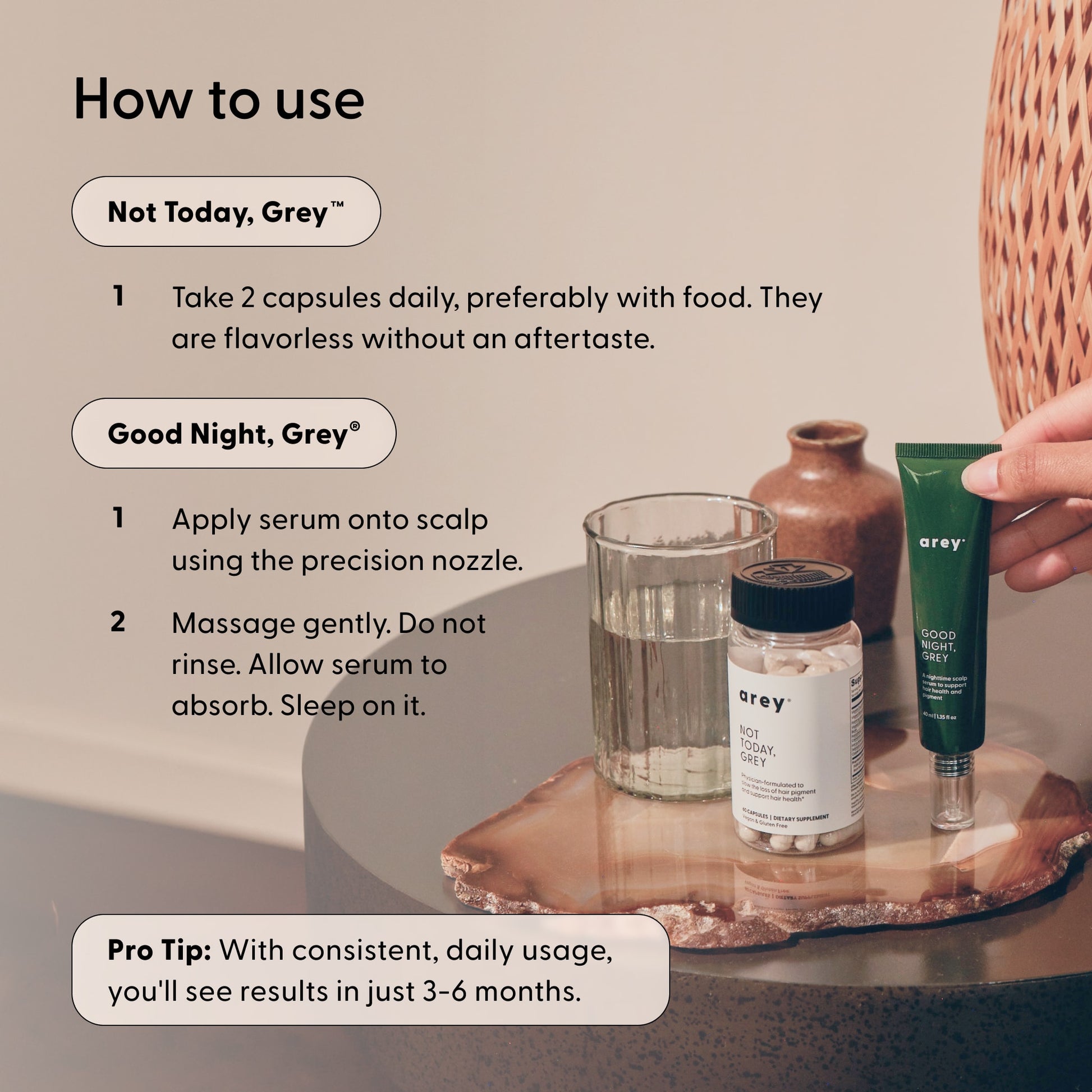 A table displays The Dream Duo by Arey—including a pill bottle, serum dropper, and tube. Instructions explain: take Arey capsules daily to support melanin production and apply the serum to your scalp each night for greying hair. Pro tip: with consistent daily use, expect visible results in 3-6 months.