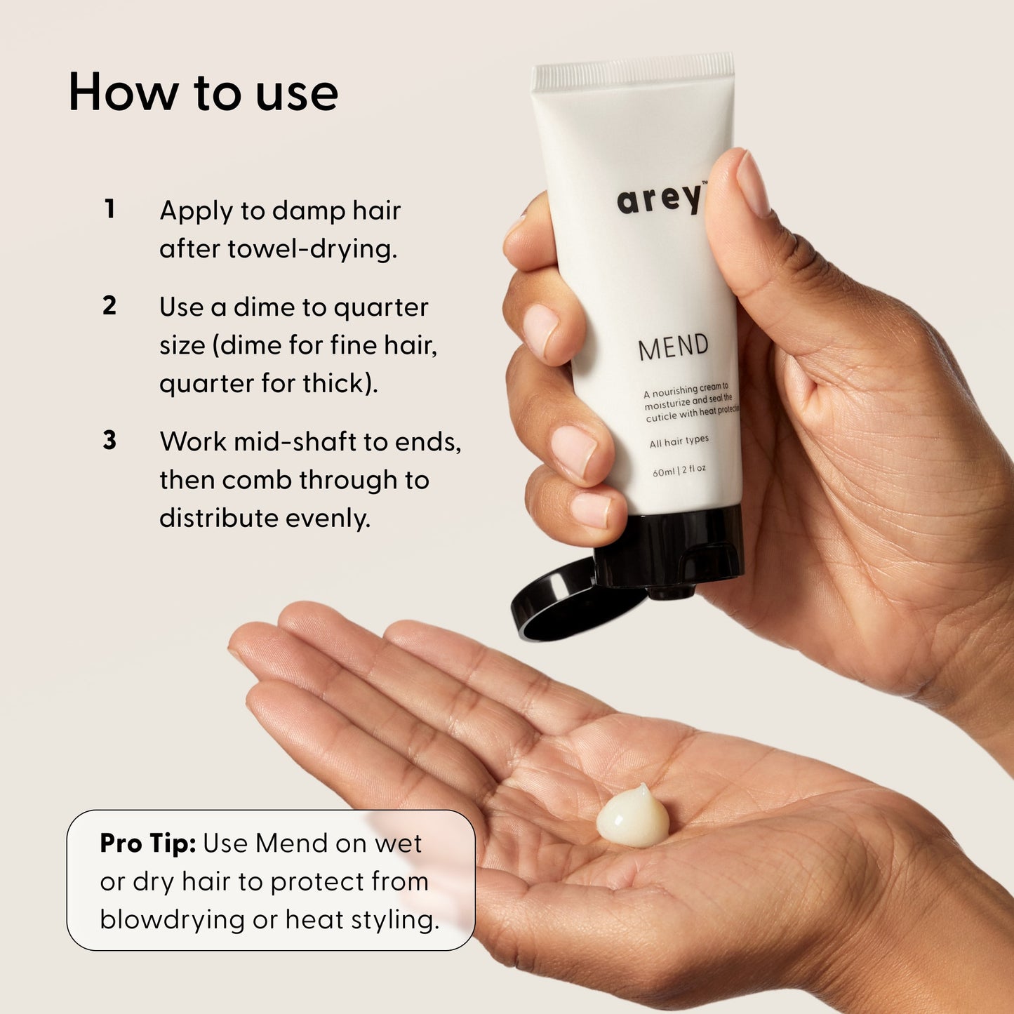 A hand holds a tube of Arey Mend Heat Protectant Leave-In, with a dollop of the product on the other palm. Instructions for use and a pro tip—emphasizing its heat protection benefits—are displayed next to the hands.